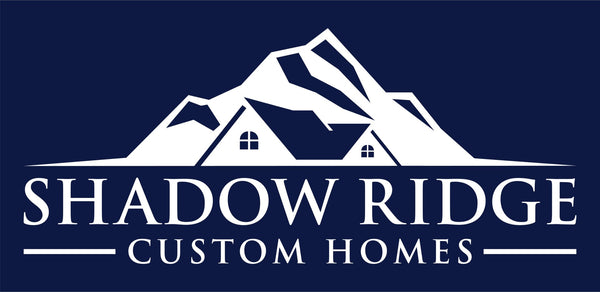 All - Shadow Ridge Custom Homes